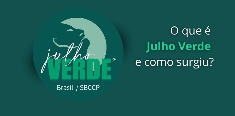 O que é Julho Verde e como surgiu?