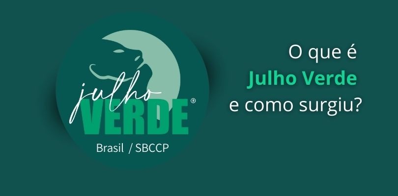 O que é Julho Verde e como surgiu?