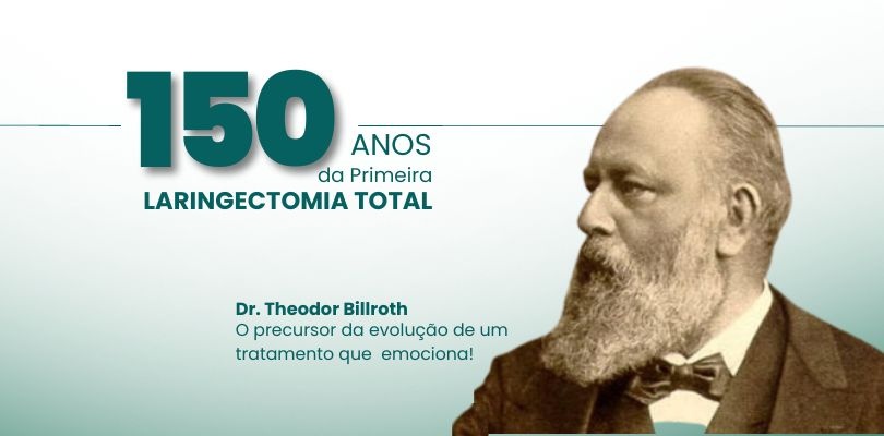 SBCCP em comemoração aos 150 anos da primeira laringectomia total