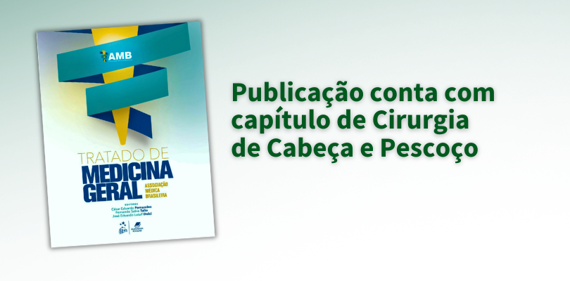 Tratado de Medicina Geral conta com capítulo de Cirurgia de Cabeça e Pescoço