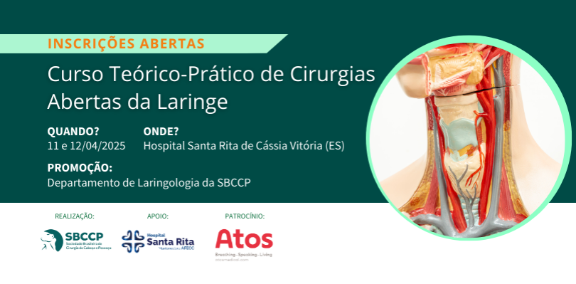 Curso Teórico-Prático de Cirurgias Abertas da Laringe